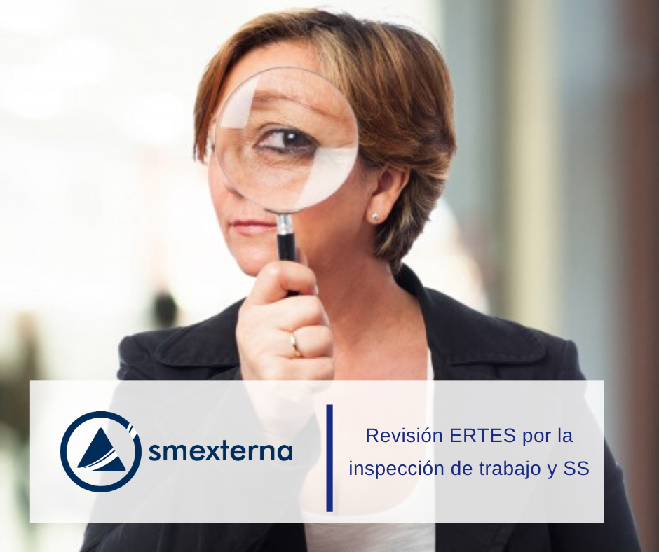 Revisión de ERTES por la inspección de trabajo y SS