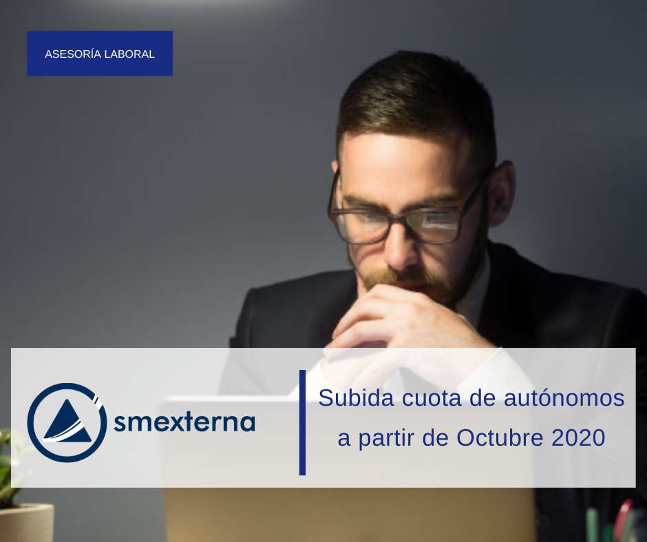 Circular extraordinaria subida cuota de autónomos a partir de Octubre 2020