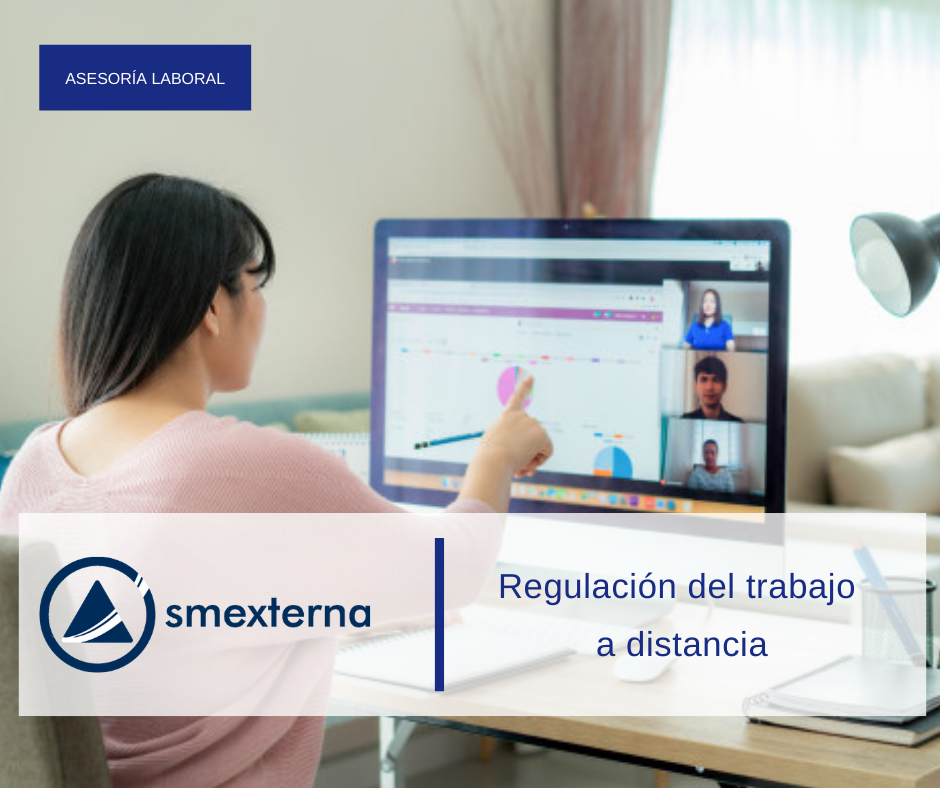 Regulación del trabajo a distancia, 22 de septiembre de 2020.