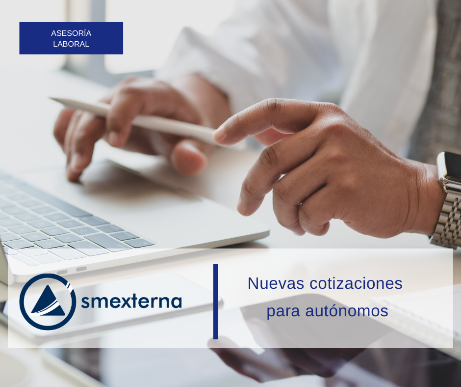 Nuevas cotizaciones para autónomos.